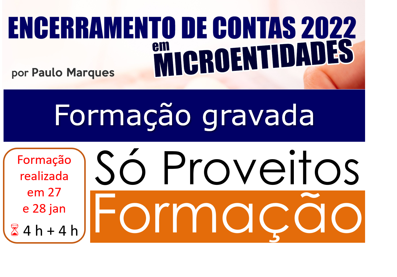 ENCERRAMENTO DE CONTAS 2022 EM MICROENTIDADES – Formação realizada em 27 e 28 de janeiro 