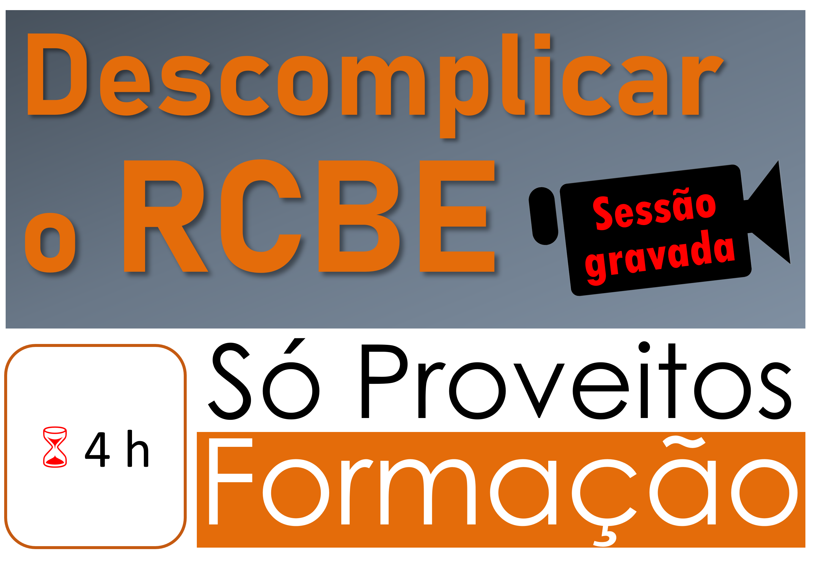 Descomplicar o RCBE – Sessão gravada