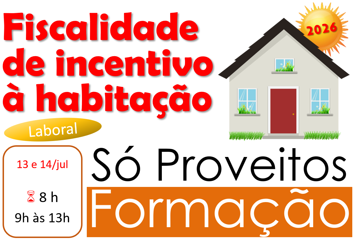Fiscalidade de incentivo à habitação – Laboral