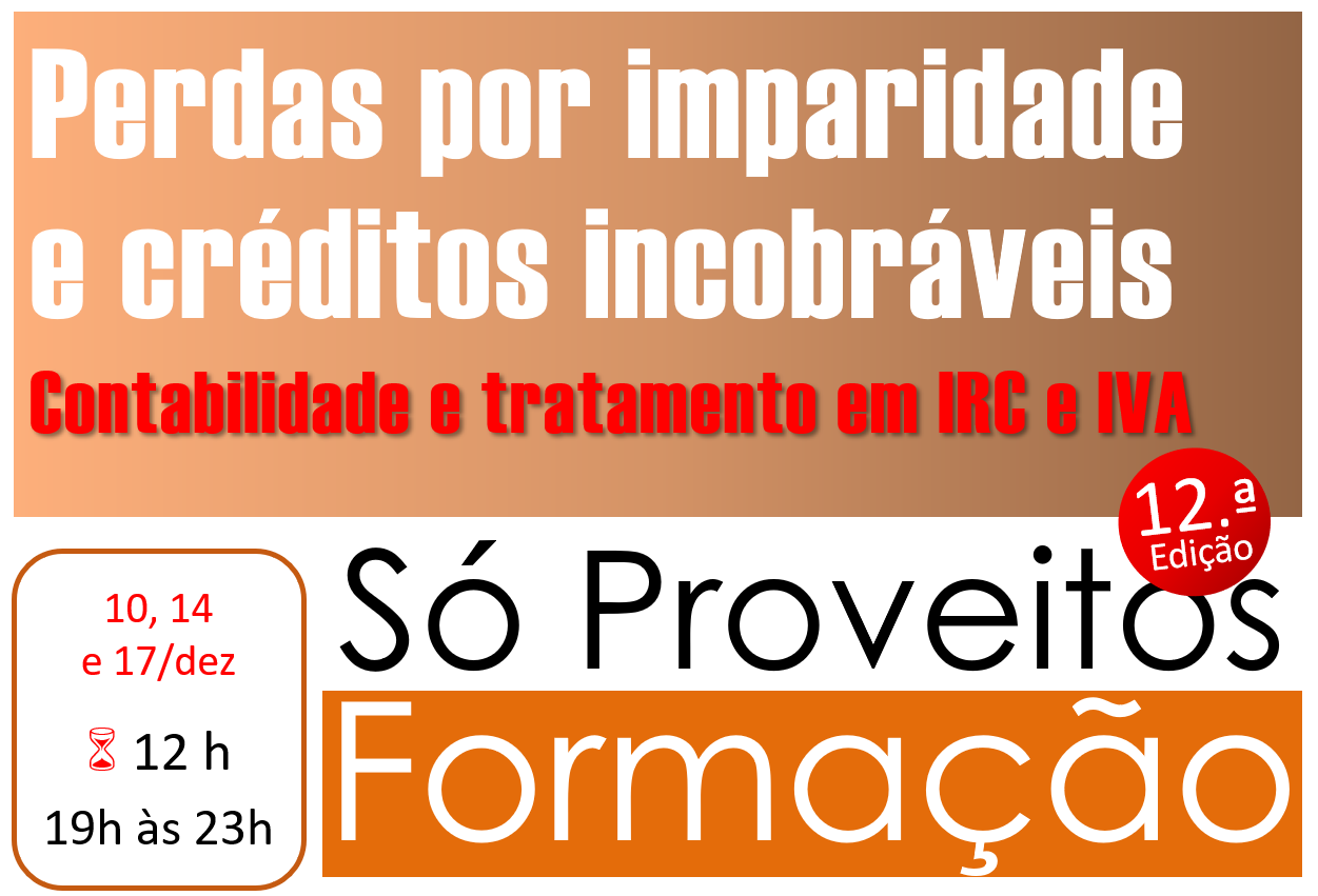 Perdas por imparidade e créditos incobráveis - Contabilidade e tratamento em IRC e IVA – 12.ª ed.  